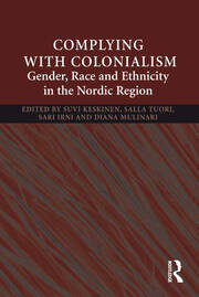 Complying With Colonialism: Gender, Race and Ethnicity in the Nordic Region book cover