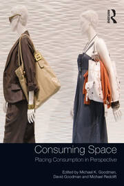 Consuming Space: Placing Consumption in Perspective book cover