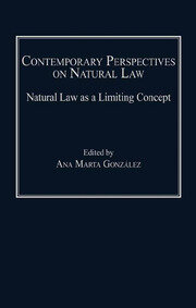 Contemporary Perspectives on Natural Law: Natural Law as a Limiting Concept book cover