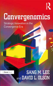 Convergenomics: Strategic Innovation in the Convergence Era book cover