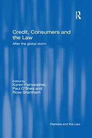 Credit, Consumers and the Law: After the global storm book cover