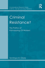 Criminal Resistance?: The Politics of Kidnapping Oil Workers book cover