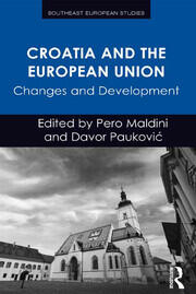 Croatia and the European Union: Changes and Development book cover