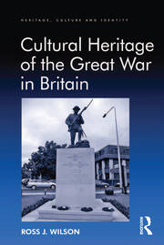 Cultural Heritage of the Great War in Britain book cover