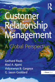 Customer Relationship Management: A Global Perspective book cover