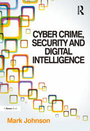 Cyber Crime, Security and Digital Intelligence book cover