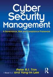 Cyber Security Management: A Governance, Risk and Compliance Framework book cover