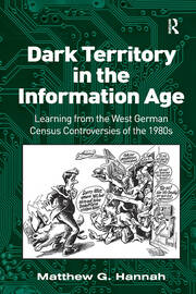 Dark Territory in the Information Age: Learning from the West German Census Controversies of the 1980s book cover