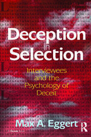 Deception in Selection: Interviewees and the Psychology of Deceit book cover