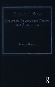 Deleuze's Way: Essays in Transverse Ethics and Aesthetics book cover