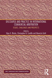 Discourse and Practice in International Commercial Arbitration: Issues, Challenges and Prospects book cover
