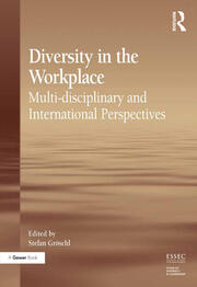 Diversity in the Workplace: Multi-disciplinary and International Perspectives book cover