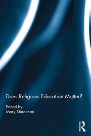 Does Religious Education Matter? book cover