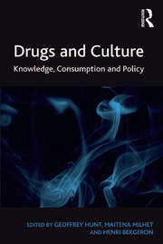 Drugs and Culture: Knowledge, Consumption and Policy book cover