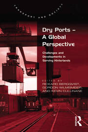 Dry Ports – A Global Perspective: Challenges and Developments in Serving Hinterlands book cover