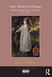 Early Modern Exchanges: Dialogues Between Nations and Cultures, 1550-1750 book cover