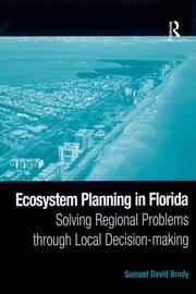 Ecosystem Planning in Florida: Solving Regional Problems through Local Decision-making book cover