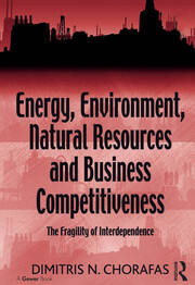 Energy, Environment, Natural Resources and Business Competitiveness: The Fragility of Interdependence book cover