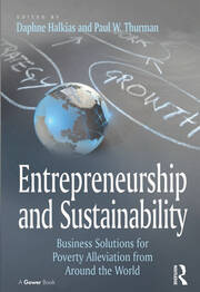 Entrepreneurship and Sustainability: Business Solutions for Poverty Alleviation from Around the World book cover