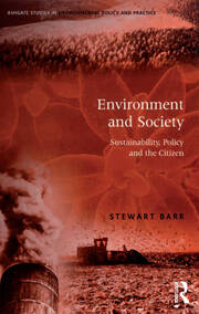Environment and Society: Sustainability, Policy and the Citizen book cover