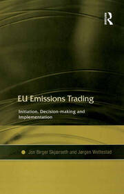 EU Emissions Trading: Initiation, Decision-making and Implementation book cover