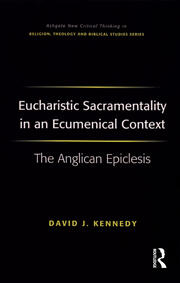 Eucharistic Sacramentality in an Ecumenical Context: The Anglican Epiclesis book cover