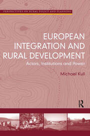 European Integration and Rural Development: Actors, Institutions and Power book cover