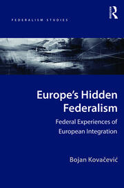 Europe's Hidden Federalism: Federal Experiences of European Integration book cover