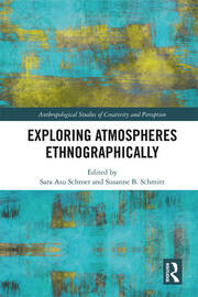 Exploring Atmospheres Ethnographically book cover