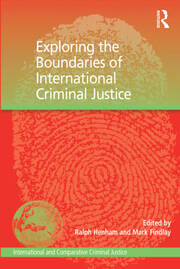 Exploring the Boundaries of International Criminal Justice book cover