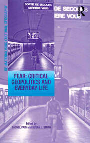 Fear: Critical Geopolitics and Everyday Life book cover