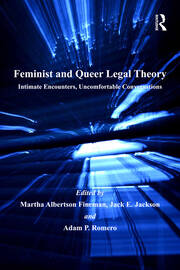 Feminist and Queer Legal Theory: Intimate Encounters, Uncomfortable Conversations book cover