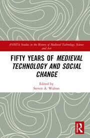 Fifty Years of Medieval Technology and Social Change book cover