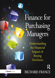 Finance for Purchasing Managers: Understanding the Financial Impact of Buying Decisions book cover