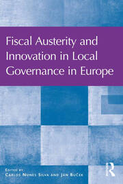 Fiscal Austerity and Innovation in Local Governance in Europe book cover
