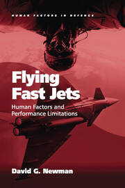 Flying Fast Jets: Human Factors and Performance Limitations book cover