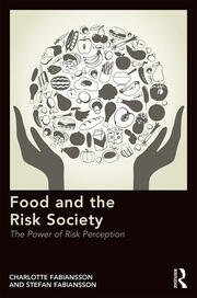 Food and the Risk Society: The Power of Risk Perception book cover