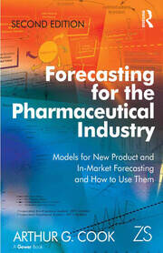 Forecasting for the Pharmaceutical Industry: Models for New Product and In-Market Forecasting and How to Use Them book cover