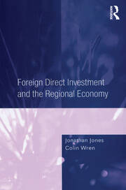 Foreign Direct Investment and the Regional Economy book cover