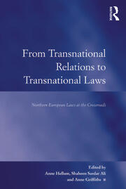 From Transnational Relations to Transnational Laws: Northern European Laws at the Crossroads book cover