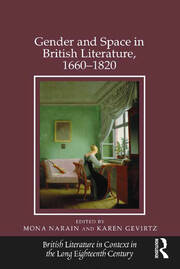 Gender and Space in British Literature, 1660-1820 book cover