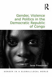 Gender, Violence and Politics in the Democratic Republic of Congo book cover