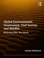 Global Environmental Governance, Civil Society and Wildlife: Birdsong After the Storm book cover