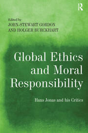 Global Ethics and Moral Responsibility: Hans Jonas and his Critics book cover