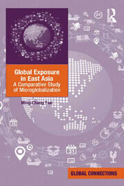 Global Exposure in East Asia: A Comparative Study of Microglobalization book cover