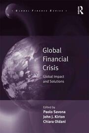 Global Financial Crisis: Global Impact and Solutions book cover