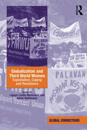 Globalization and Third World Women: Exploitation, Coping and Resistance book cover