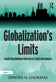 Globalization's Limits: Conflicting National Interests in Trade and Finance book cover