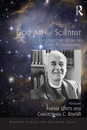 God and the Scientist: Exploring the Work of John Polkinghorne book cover