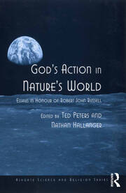 God's Action in Nature's World: Essays in Honour of Robert John Russell book cover